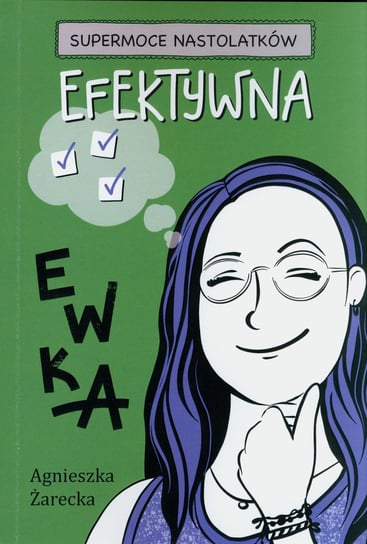 Efektywna Ewka Agnieszka Żarecka