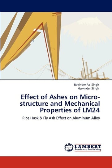 Effect of Ashes on Micro-structure and Mechanical Properties of LM24 Singh Ravinder Pal