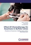 Effect Of Chemotherapy On Ascairiasis In Buffalo Calves Shahida Rehana, Kausar Shumaila, Sharif Saima
