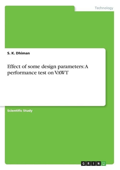 Effect of some design parameters Dhiman S. K.