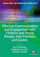 Effective Communication and Engagement with Children and You Learning Matters
