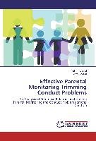 Effective Parental Monitoring Trimming Conduct Problems Liaquat Sidra, Abid Momina