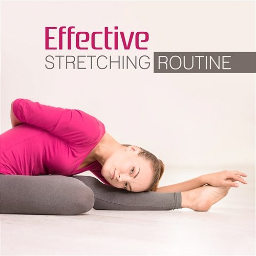 Effective Stretching Routine: Healing Music Relaxation, Daily Exercises to Increase Flexibility & Improve Balance, Simple Reduce Stress Healing Power Natural Sounds Oasis