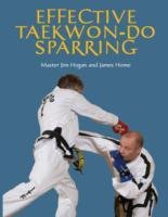 Effective Taekwon-Do Sparring Hogan Jim, Home James