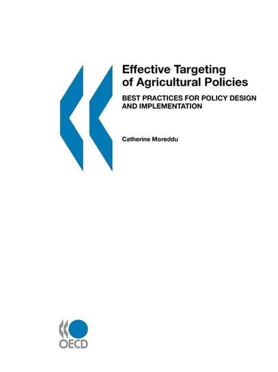 Effective Targeting of Agricultural Policies Oecd Publishing