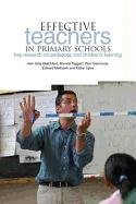 Effective Teachers in Primary Schools Siraj-Blatchford Iram
