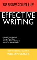 Effective Writing for Business, College & Life (Pocket Edition) Stanek William R.