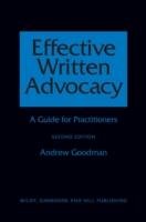 Effective Written Advocacy Goodman Andrew