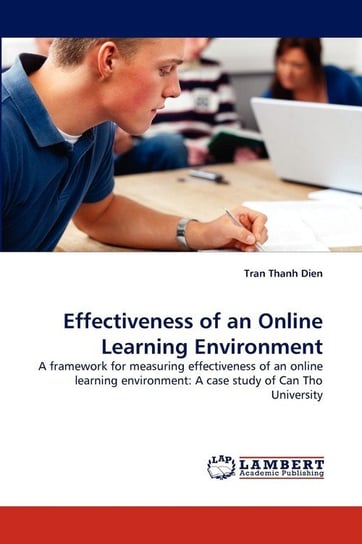 Effectiveness of an Online Learning Environment Dien Tran Thanh