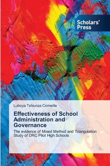 Effectiveness of School Administration and Governance Tshiunza Corneille Luboya