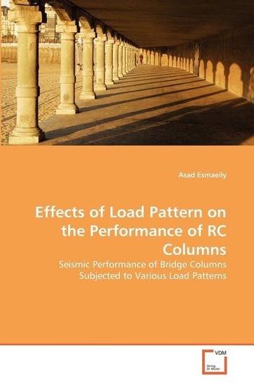 Effects of Load Pattern on the Performance of RC Columns Esmaeily Asad