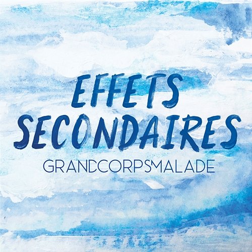 Effets secondaires Grand Corps Malade