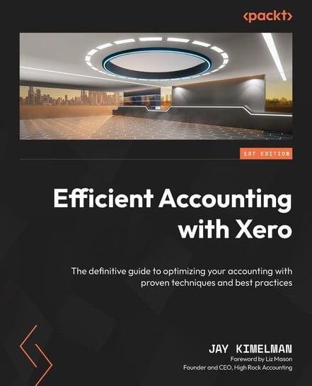 Efficient Accounting with Xero - ebook epub Jay Kimelman