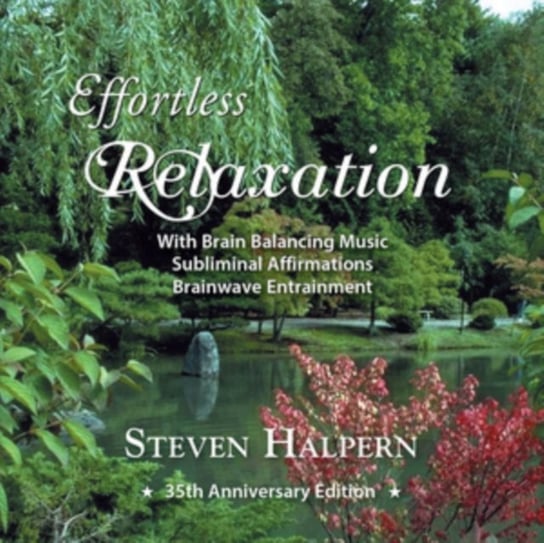 Effortless Relaxation Steven Halpern