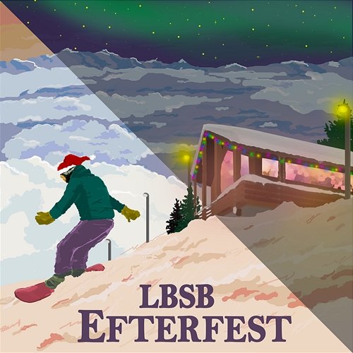 EFTERFEST (Jul i fjällen) LBSB