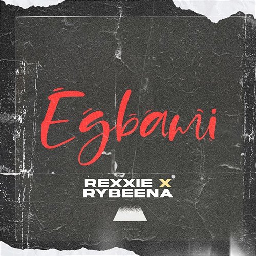 EGBAMI Rexxie, Rybeena