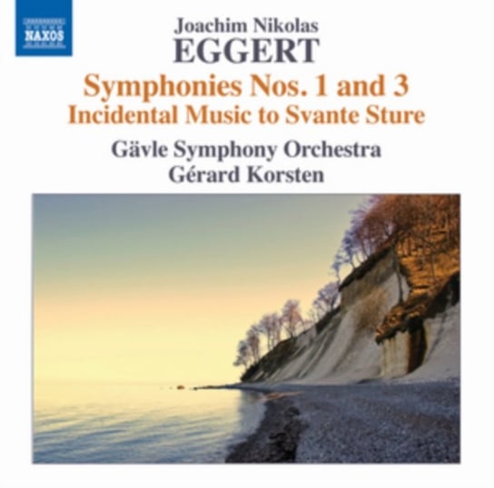 Eggert: Symphonies Nos. 1 and 3 Various Artists