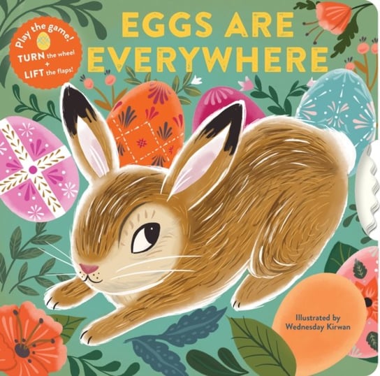 Eggs Are Everywhere Chronicle Books