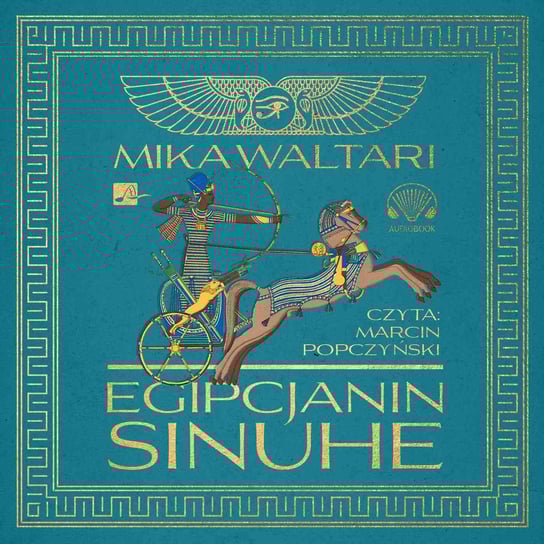 Egipcjanin Sinuhe - audiobook Waltari Mika