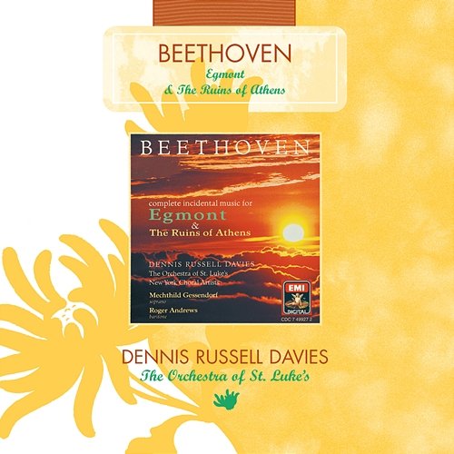 Beethoven: No. 3, Chorus of Dervishes Dennis Russell Davies, Mechthild Gessendorf, Roger Andrews, Joseph Flummerfelt, Orchestra of St. Luke's, New York Choral Artists