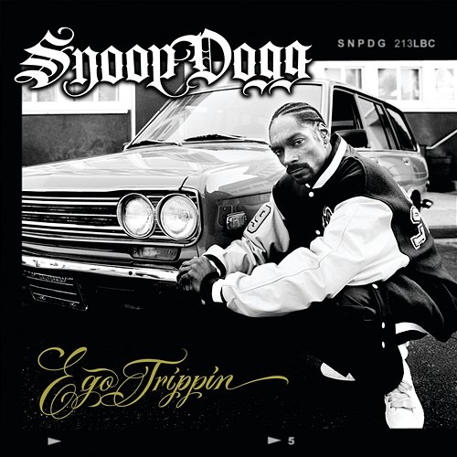 Ego Trippin' Snoop Dogg