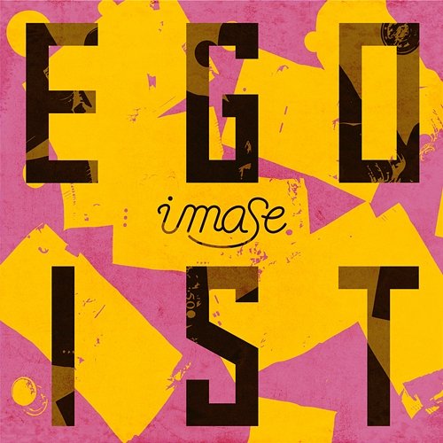 EGOIST imase