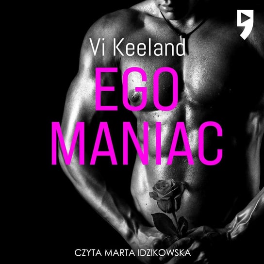 Egomaniac Keeland Vi