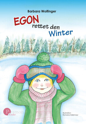 Egon rettet den Winter Europäische Verlagsgesellschaften
