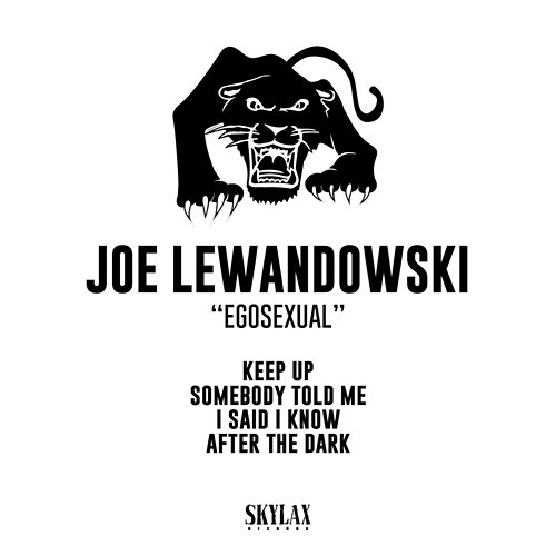 Egosexual Joe Lewandowski
