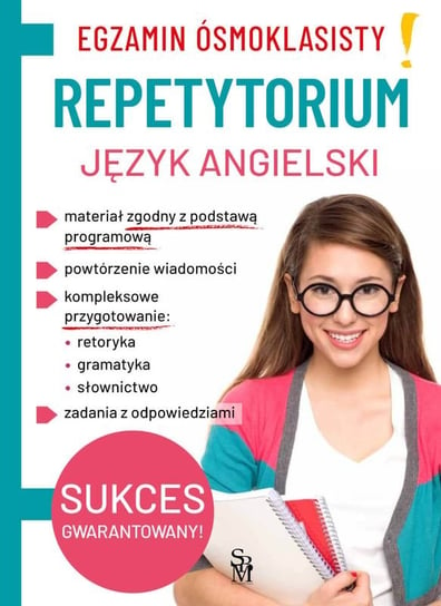 Egzamin ósmoklasisty. Język angielski. Repetytorium Tkaczyk Marta, Kudelska Anna