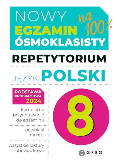 Egzamin ósmoklasisty Język polski. Repetytorium 2025 Opracowanie zbiorowe