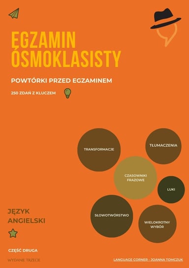 Egzamin ósmoklasisty. Powtórki przed egzaminem. Część 2 Joanna Tomczuk