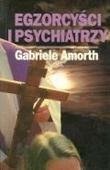 Egzorcysci i psychiatrzy Amorth Gabriele