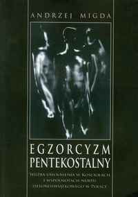 Egzorcyzm Pentekostalny Migda Andrzej