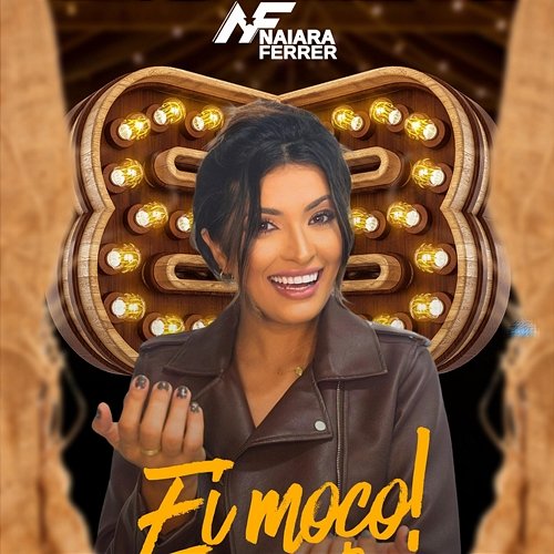 Ei Moço Naiara Ferrer