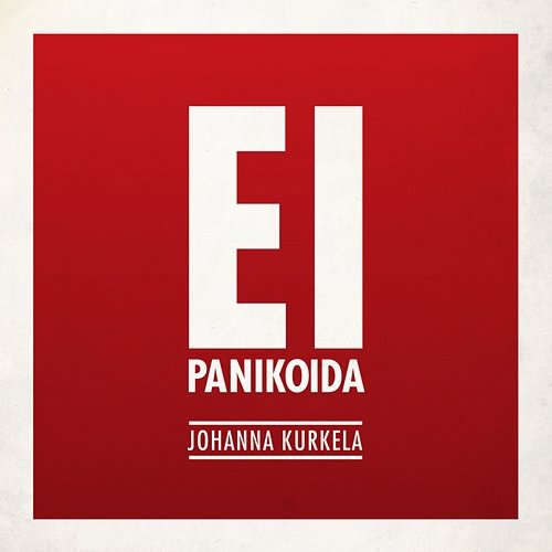 Ei panikoida Johanna Kurkela