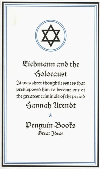 Eichmann and the Holocaust Arendt Hannah