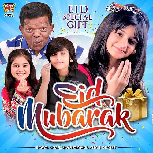 Eid Mubarak Abdul Muqeet, Nawal Khan, Ajwa Baloch