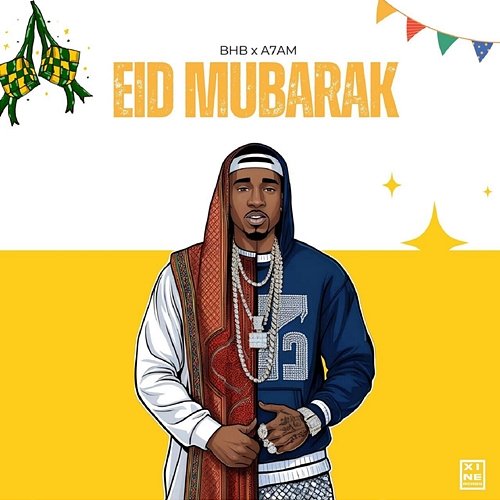 Eid Mubarak BHB Music, A7AM