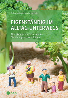 Eigenständig im Alltag unterwegs hep Verlag