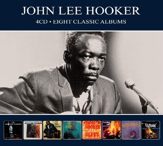 Eight Classic Albums Hooker John Lee