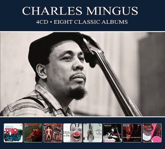 Eight Classic Albums Mingus Charles