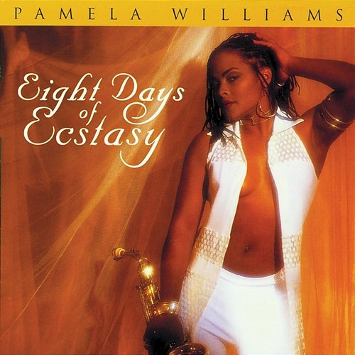 Eight Days Of Ecstasy Pamela Williams