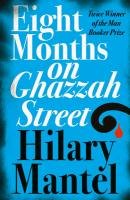 Eight Months on Ghazzah Street Mantel Hilary