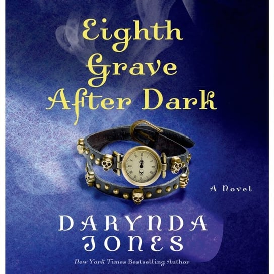 Eighth Grave After Dark Jones Darynda
