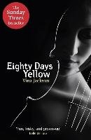 Eighty Days Yellow Jackson Vina