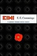 EIMI: A Journey Through Soviet Russia Cummings E. E.