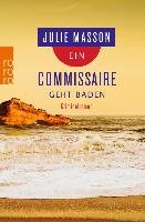 Ein Commissaire geht baden Masson Julie