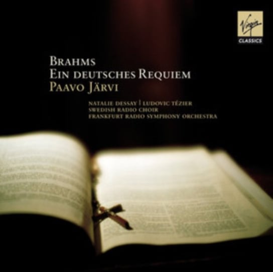 Ein Deutsches Requiem Jarvi Paavo, Dessay Natalie, Tezier Ludovic