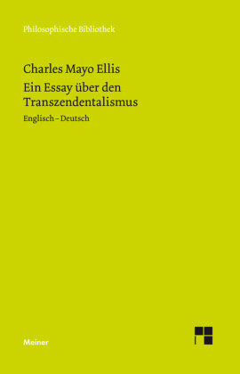 Ein Essay über den Transzendentalismus / An Essay on Transcendentalism Meiner
